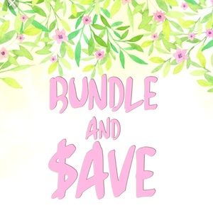 Bundle and Save today!!!